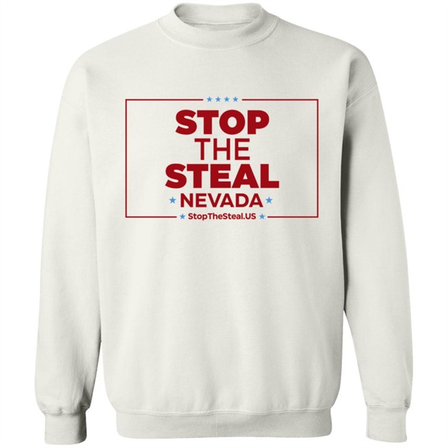 Stop The Steal Nevada Shirt Stop The Steal Nevada Shirt
