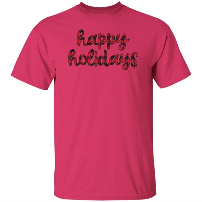 Happy Holidays Tee Shirt Happy Holidays Tee Shirt