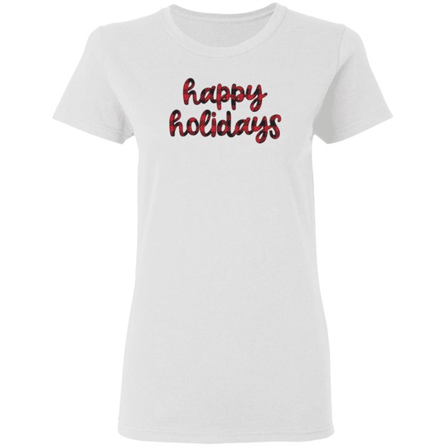 Happy Holidays Tee Shirt Happy Holidays Tee Shirt