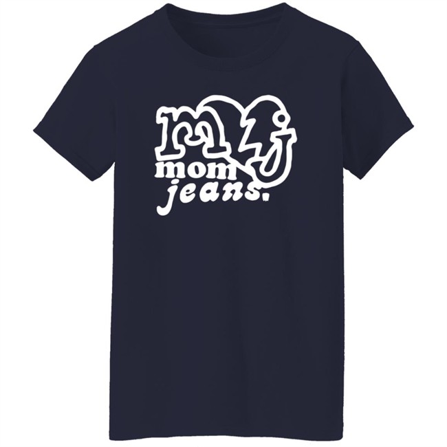 Mom Jeans Merch Mj Logo Shirt Mom Jeans Merch Mj Logo Shirt