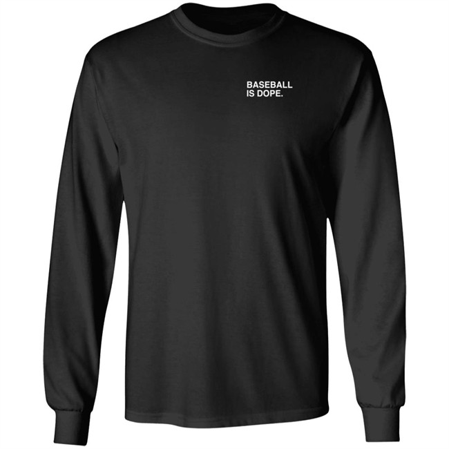Obvious Shirts Baseball Is Dope T Shirt Dubs Obvious Shirts Baseball Is Dope T Shirt Dubs