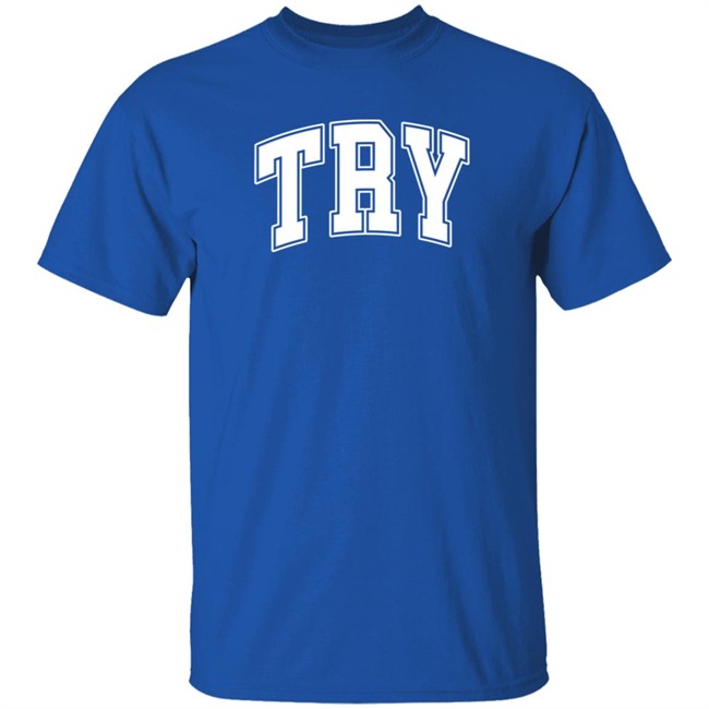 Try Guys Merch TRY Shirt TRY Hoodie Sweatshirt Try Guys Merch TRY Shirt TRY Hoodie Sweatshirt