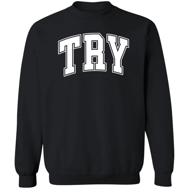 Try Guys Merch TRY Shirt TRY Hoodie Sweatshirt Try Guys Merch TRY Shirt TRY Hoodie Sweatshirt