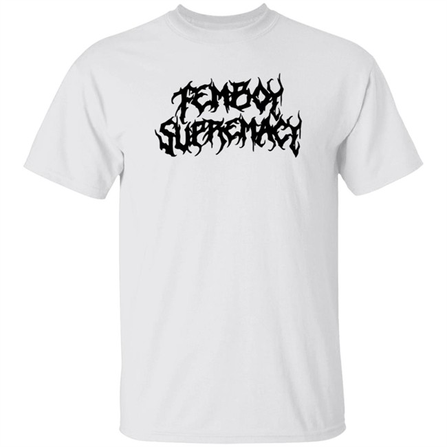 Tauxyc Merch Store Femboy Supremacy Shirt