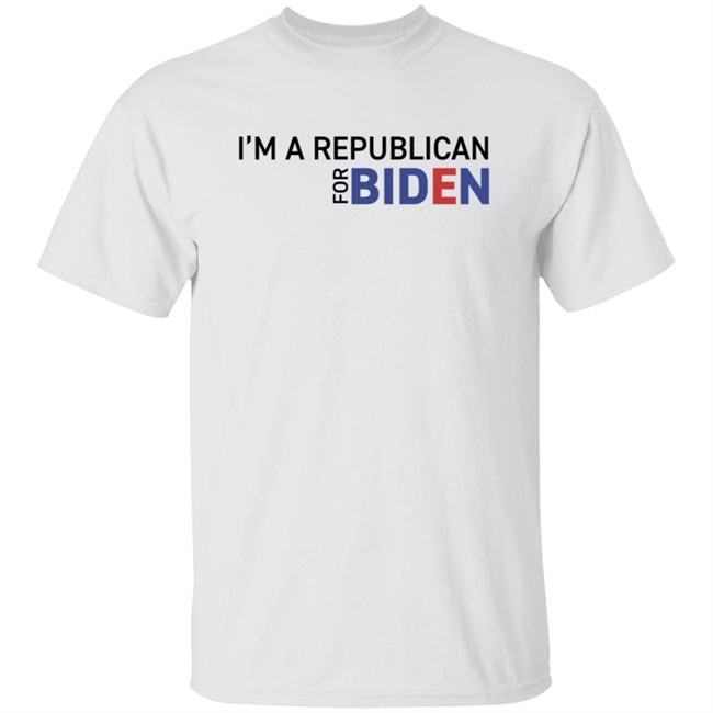 Im A Republican For Biden T Shirt