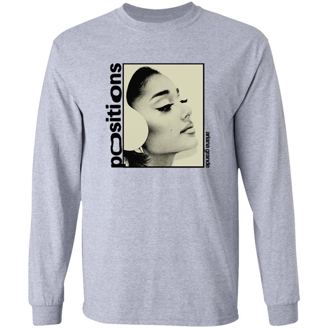 Ariana Grande Merch Positions Photo Longsleeve T Shirt Ariana Grande Merch Positions Photo Longsleeve T Shirt