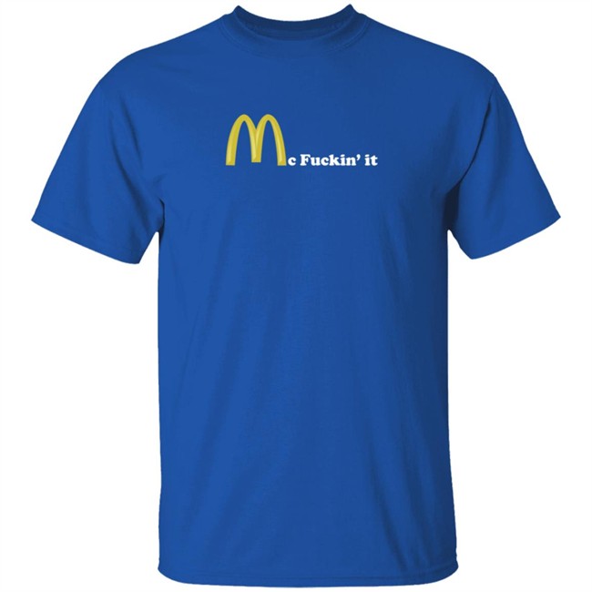 Mc Fuckin It Unisex Adult Tee Mc Fuckin It Unisex Adult Tee