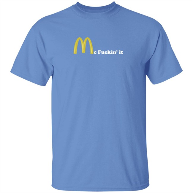 Mc Fuckin It Unisex Adult Tee