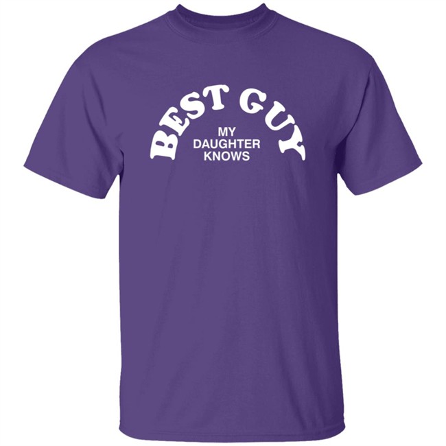 SheRatesDogs Best Guy My Daughter Knows Shirt SheRatesDogs Best Guy My Daughter Knows Shirt