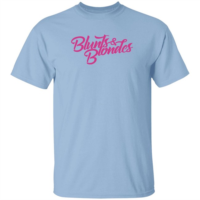 Blunts And Blondes Merch Kt8Merch Blunts And Blondes Hoodie Blunts And Blondes Merch Kt8Merch Blunts And Blondes Hoodie