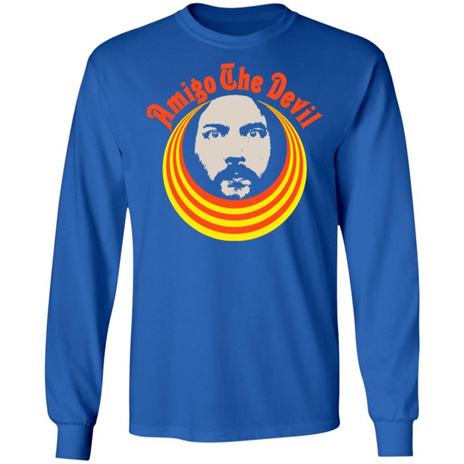 Amigo The Devil Merch Amigo The Devil Leader T Shirt Amigo The Devil Merch Amigo The Devil Leader T Shirt