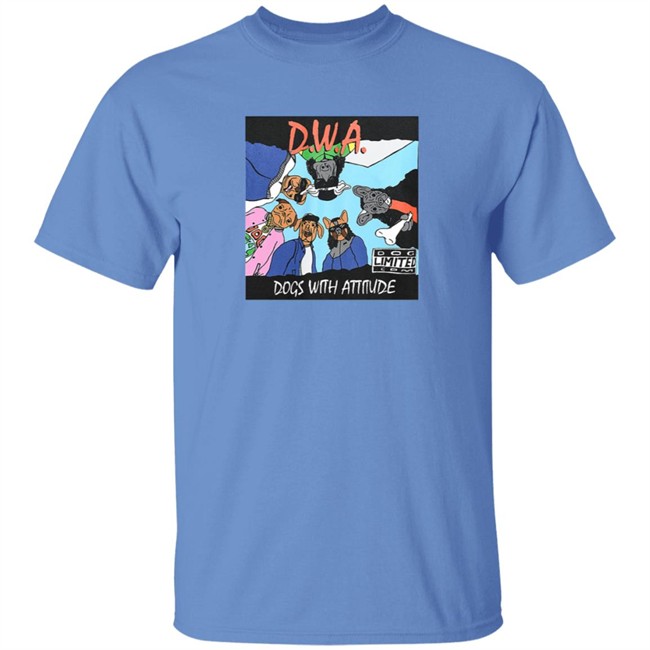 The Dogs Wit Attitude T Shirt The Dogs Wit Attitude T Shirt