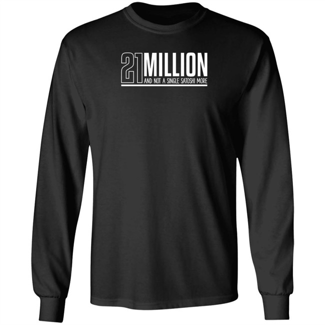 Orange Coin Goods Store 21 Million And Not A Single Satoshi More Shirt Orange Coin Goods Store 21 Million And Not A Single Satoshi More Shirt