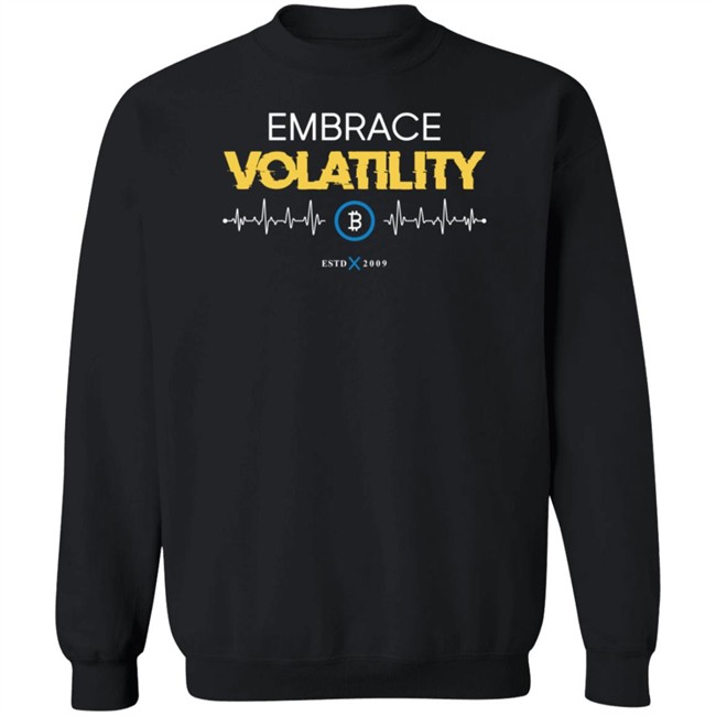 Orange Coin Goods Store Embrace Volatility Shirt Mark Yusko Orange Coin Goods Store Embrace Volatility Shirt Mark Yusko