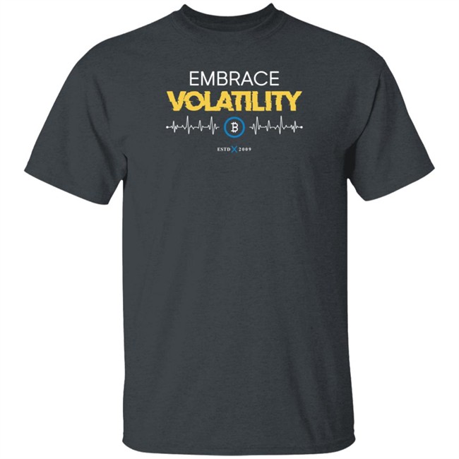 Orange Coin Goods Store Embrace Volatility Shirt Mark Yusko Orange Coin Goods Store Embrace Volatility Shirt Mark Yusko