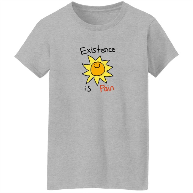 Pre BT Cool Shirtz Existence Is Pain Shirt Pre BT Cool Shirtz Existence Is Pain Shirt
