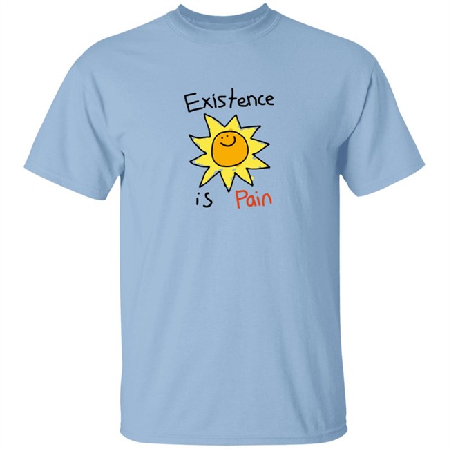 Pre BT Cool Shirtz Existence Is Pain Shirt Pre BT Cool Shirtz Existence Is Pain Shirt