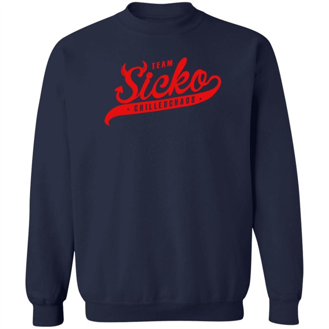 Rayyy Lmao Team Sicko Shirt Chilled Chaos Rayyy Lmao Team Sicko Shirt Chilled Chaos