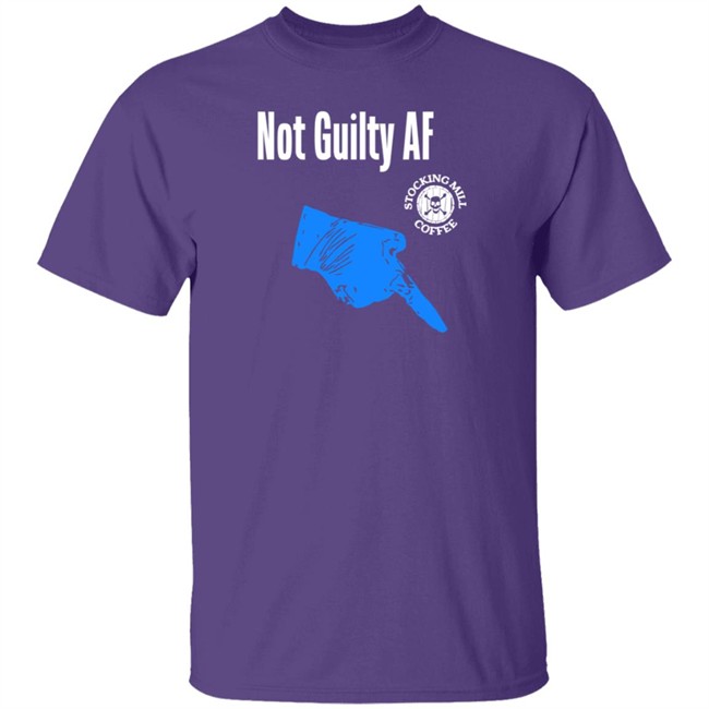 Stocking Mill Coffee Store Not Guilty Af Shirt Stocking Mill Coffee Store Not Guilty Af Shirt