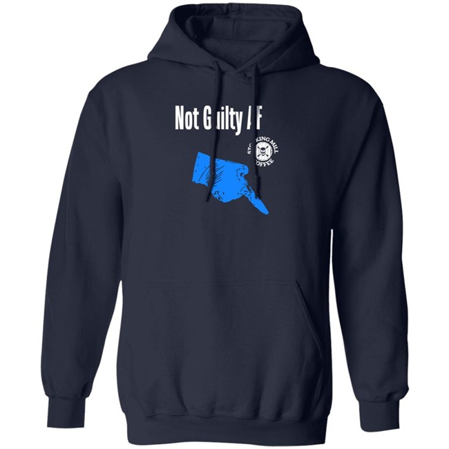 Stocking Mill Coffee Store Not Guilty Af Shirt Stocking Mill Coffee Store Not Guilty Af Shirt