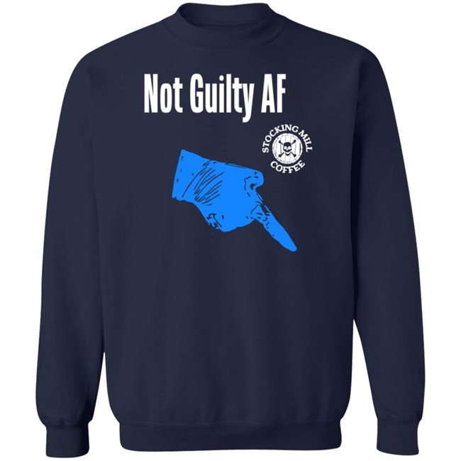 Stocking Mill Coffee Store Not Guilty Af Shirt Stocking Mill Coffee Store Not Guilty Af Shirt
