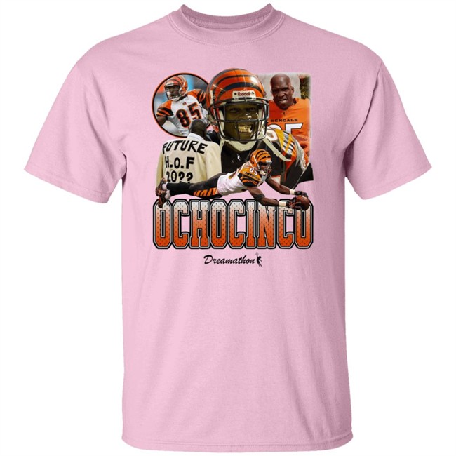 Ochocinco 85 Dreams Shirt Dreamathon Merch Cincinnati Bengals Ochocinco 85 Dreams Shirt Dreamathon Merch Cincinnati Bengals