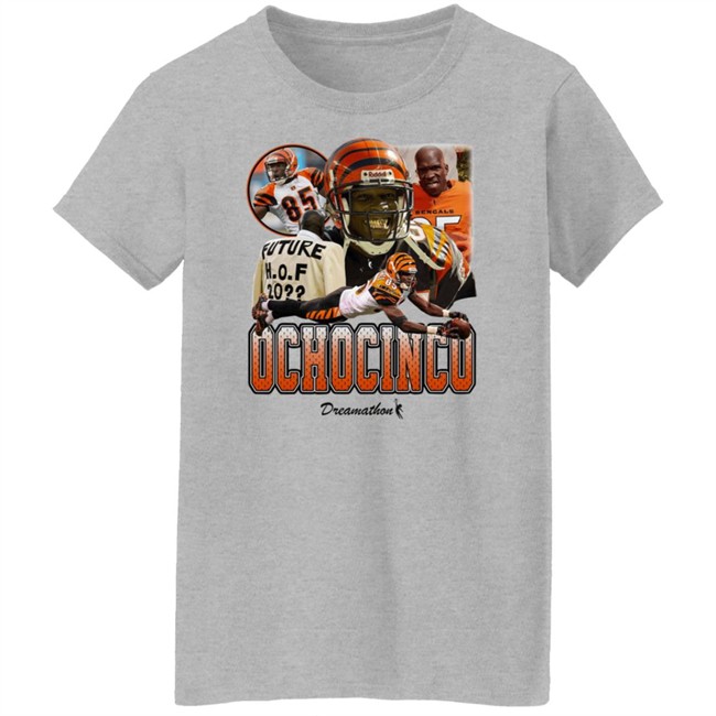 Ochocinco 85 Dreams Shirt Dreamathon Merch Cincinnati Bengals Ochocinco 85 Dreams Shirt Dreamathon Merch Cincinnati Bengals