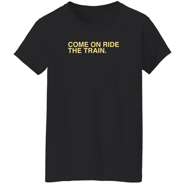 Obvious Shirts Come On Ride The Train T Shirt Purdue Fan Obvious Shirts Come On Ride The Train T Shirt Purdue Fan