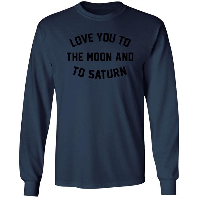 Taylor Swift Store Merch Love You To The Moon And To Saturn Shirt Taylor Swift Store Merch Love You To The Moon And To Saturn Shirt