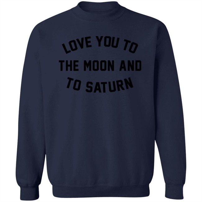 Taylor Swift Store Merch Love You To The Moon And To Saturn Shirt Taylor Swift Store Merch Love You To The Moon And To Saturn Shirt
