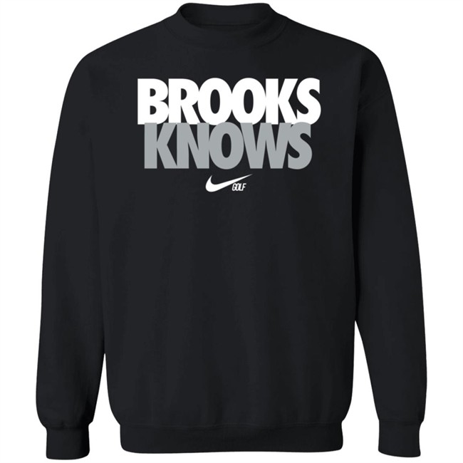 Brooks Koepka Brooks Knows Golf T Shirt Brooks Koepka Brooks Knows Golf T Shirt