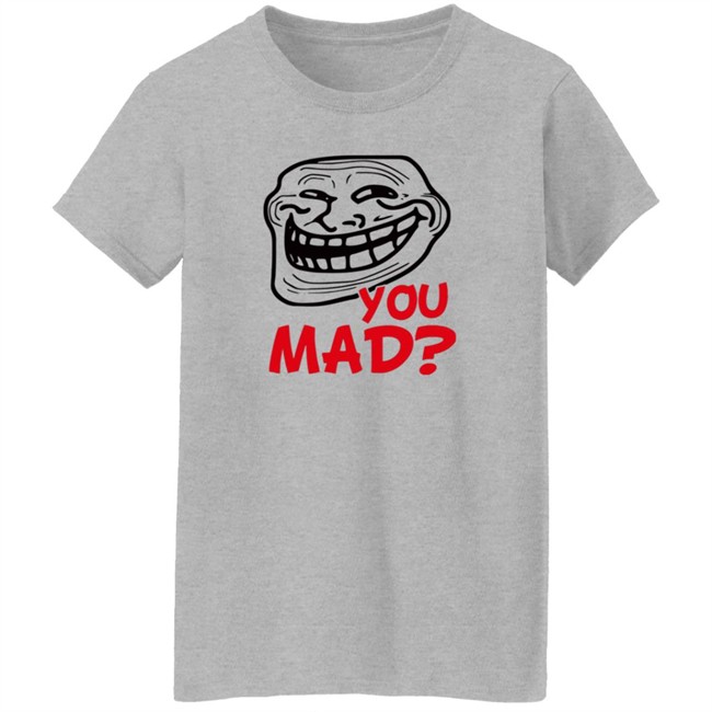 Zahee Troll Face You Mad Shirt Zahee Troll Face You Mad Shirt