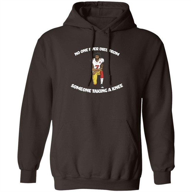 Bad Brad RSR Colin Kaepernick No One Ever Died From Someone Taking A Knee Shirt Bad Brad RSR Colin Kaepernick No One Ever Died From Someone Taking A Knee Shirt