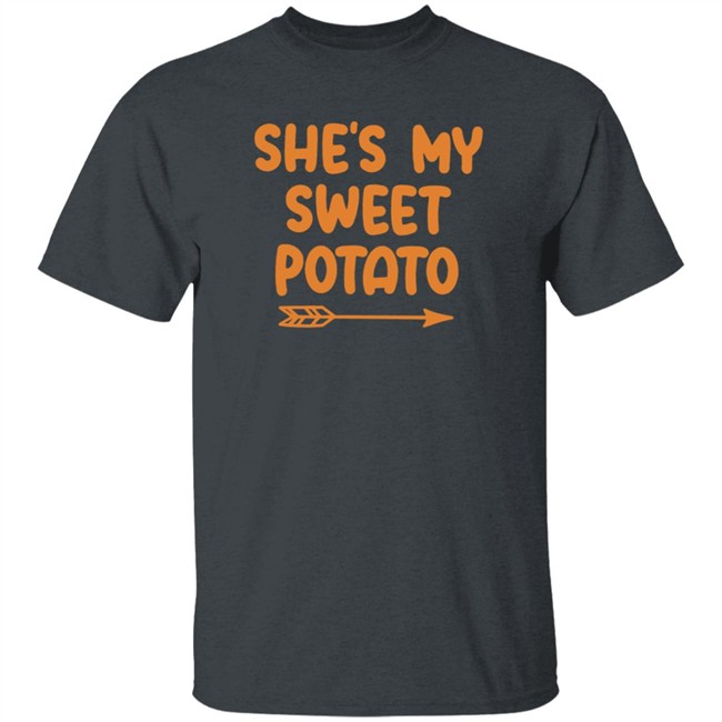 She's My Sweet Potato Sweatshirt Brookssimba She's My Sweet Potato Sweatshirt Brookssimba