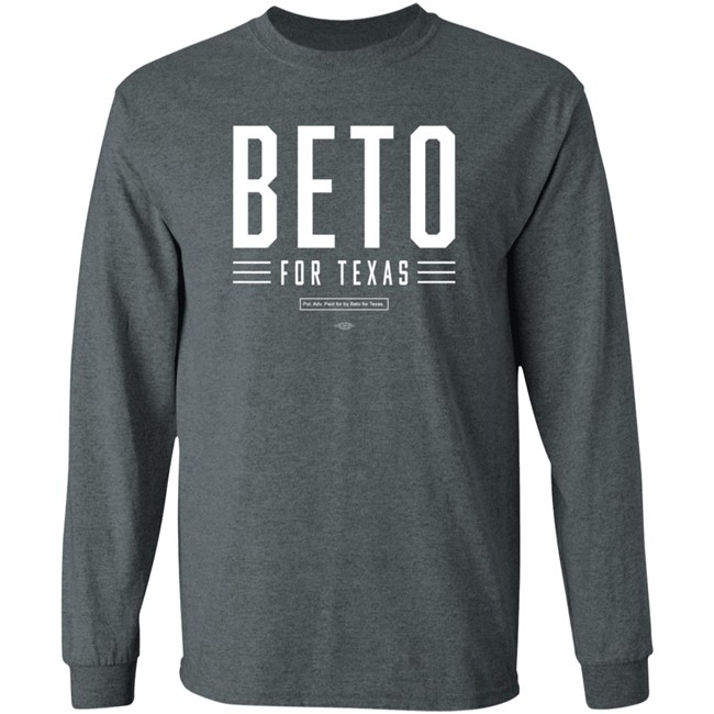 Beto For Texas Store Merch Tee Shirt Betoorourke Beto O'rourke Nick Rathod Beto For Texas Store Merch Tee Shirt Betoorourke Beto O'rourke Nick Rathod
