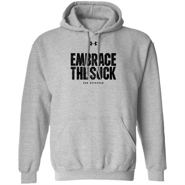 Crenshaw For Congress Shop Embrace The Suck Tee Shirt Dan Crenshaw Crenshaw For Congress Shop Embrace The Suck Tee Shirt Dan Crenshaw