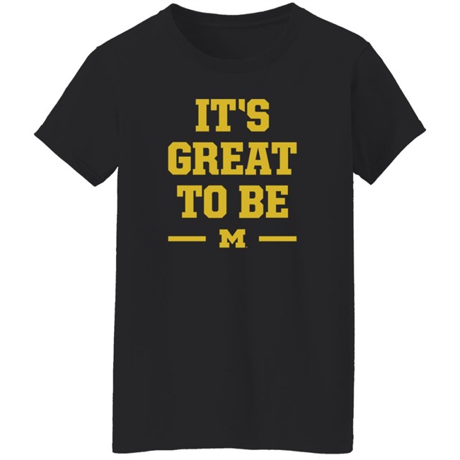 BreakingT Michigan It's Great To Be Shirt BreakingT Michigan It's Great To Be Shirt