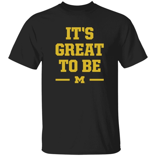 BreakingT Michigan It's Great To Be Shirt BreakingT Michigan It's Great To Be Shirt