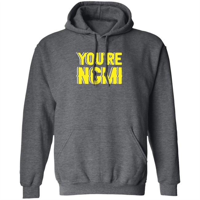 Nft Shirts You're Ngmi T Shirt Nft Shirts You're Ngmi T Shirt