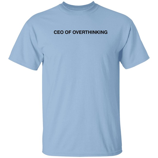Alisha Marie Merch Ceo Of Overthinking Sweatshirt Alisha Marie Merch Ceo Of Overthinking Sweatshirt