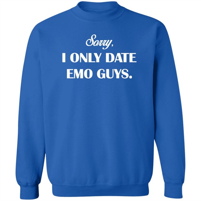 Tunnel Vision Shop Sorry Sweaty Tee Shirt Sorry I Only Date Emo Guys Tunnel Vision Shop Sorry Sweaty Tee Shirt Sorry I Only Date Emo Guys