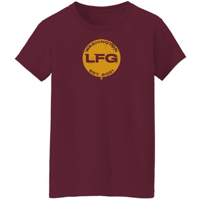 BreakingT LFG Washington Est 2021 Shirt BreakingT LFG Washington Est 2021 Shirt