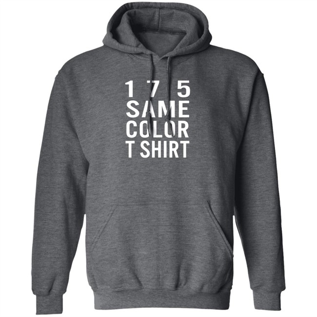 17 5 Same Color T Shirt 17 5 Same Color T Shirt