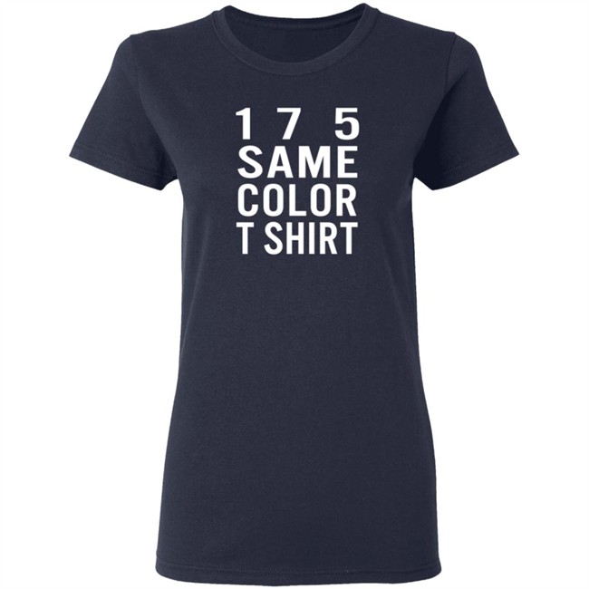 17 5 Same Color T Shirt 17 5 Same Color T Shirt