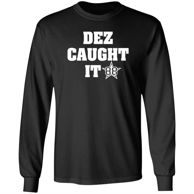 Dez Bryant Dez Caught It T Shirt Dj CoKane