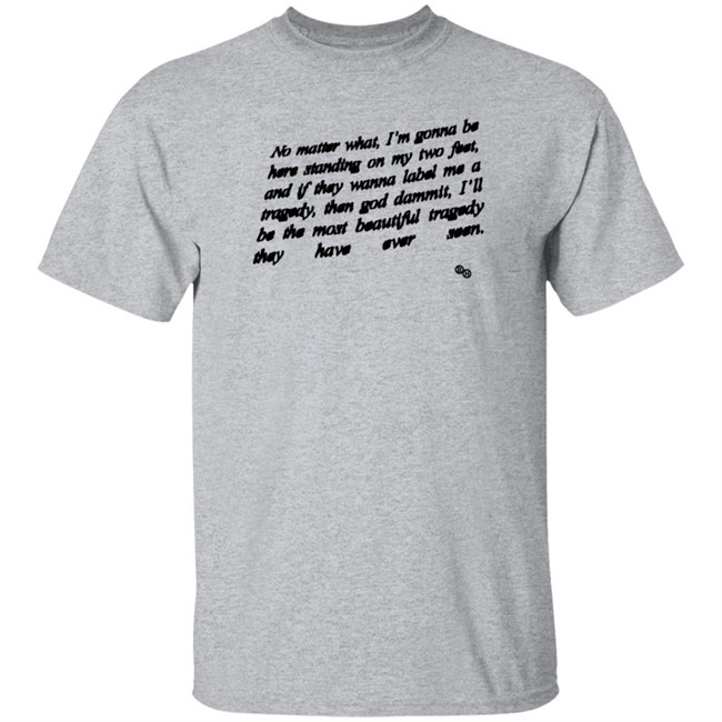 Brockhampton Merch Tragedy No Matter What T Shirt Brockhampton Merch Tragedy No Matter What T Shirt