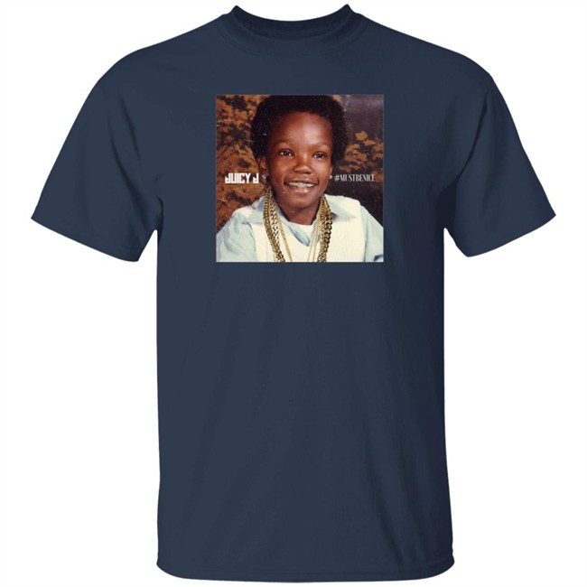 Three 6 Mafia Merch Juicy J Must Be Nice Shirt Three 6 Mafia Merch Juicy J Must Be Nice Shirt