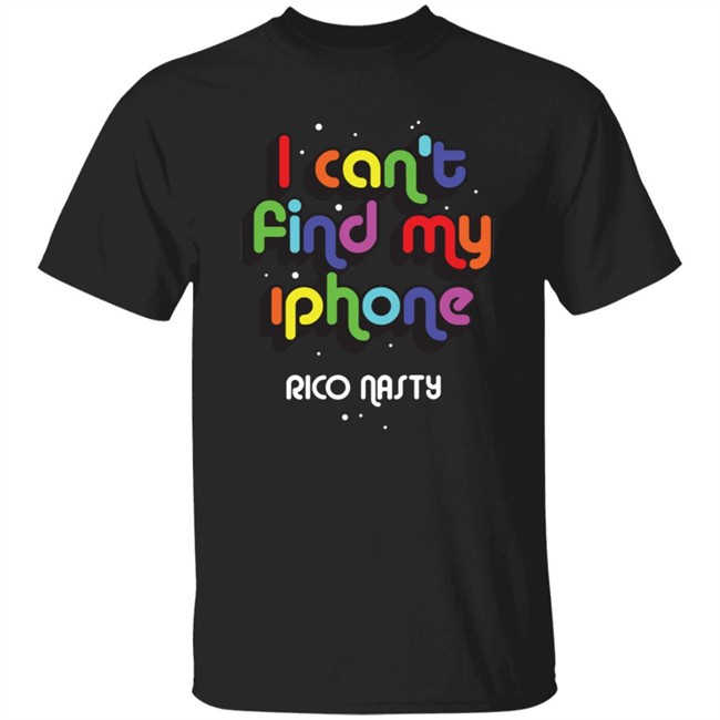 Rico Nasty Merch Rico Nasty I Cant Find My Iphone Shirt