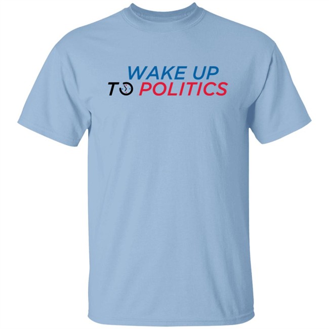 Bonfire Wake Up To Politics T Shirt