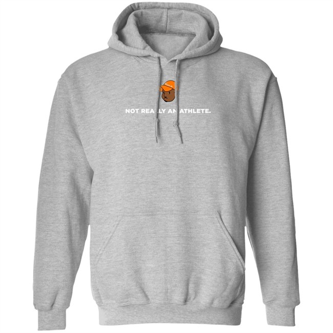 Brenden Clinton Coach 30 Merch Not Really An Athlete Shirt Hoodie Brenden Clinton Coach 30 Merch Not Really An Athlete Shirt Hoodie